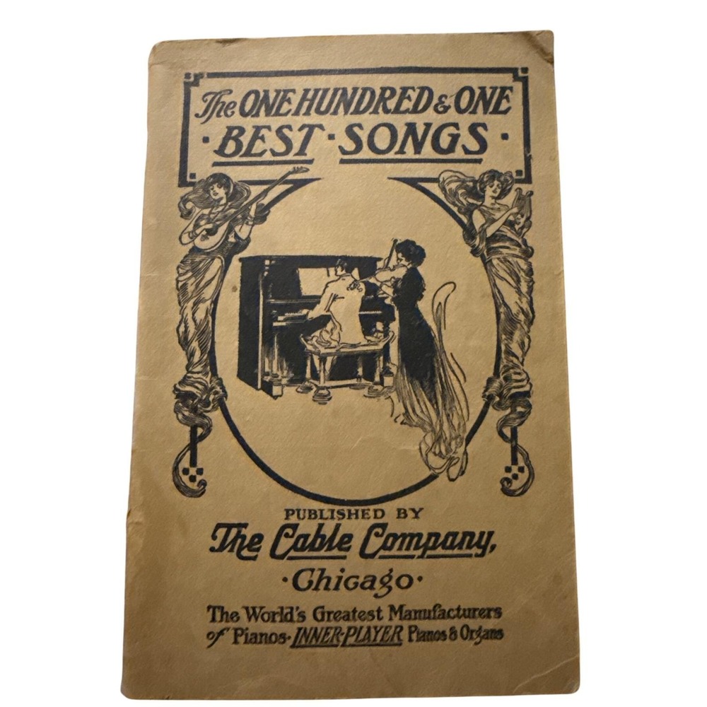 One Hundred and One Best Songs‎ Eleventh Edition Sheet Music Ephemera Antique